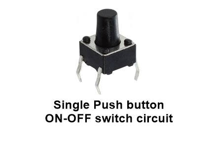 Single Push button on off switch circuit